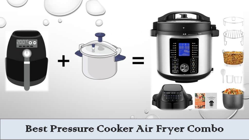 Pressure Cooker Air Fryer Combo